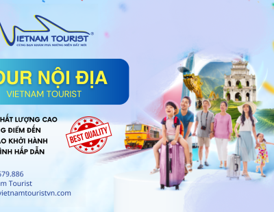 LỊCH KHỞI HÀNH TOUR NỘI ĐỊA - VIETNAM TOURIST - 2024