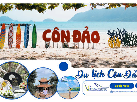 TOUR CÔN ĐẢO 2 NGÀY 1 ĐÊM ĐI BẰNG MÁY BAY