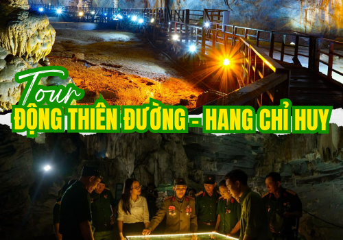 TOUR KHÁM PHÁ ĐỘNG THIÊN ĐƯỜNG – HANG CHỈ HUY