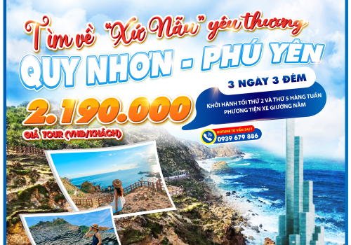 TOUR PHÚ YÊN - QUY NHƠN 3N3Đ - XE GIƯỜNG NẰM