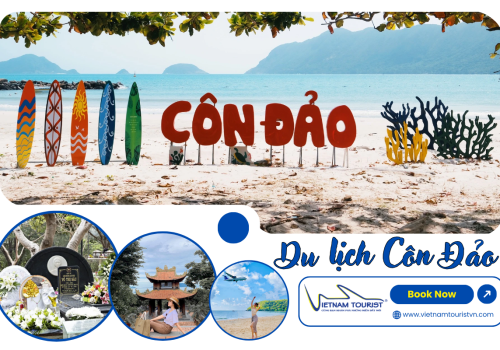 TOUR CÔN ĐẢO 2 NGÀY 1 ĐÊM ĐI BẰNG MÁY BAY