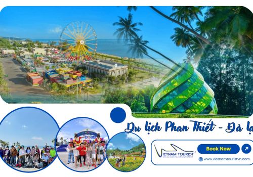 TOUR PHAN THIẾT - ĐÀ LẠT 4 NGÀY 3 ĐÊM