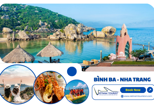 TOUR ĐẢO BÌNH BA - NHA TRANG KHỞI HÀNH TỪ CẦN THƠ 
