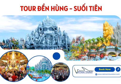 TOUR HỌC SINH - SUỐI TIÊN - ĐỀN HÙNG